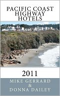 Pacific Coast Highway Hotels 2011