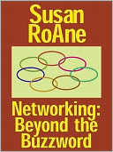 Networking: Beyond the Buzz Word - Biz Books to Go