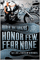 Honor Few, Fear None: The Life and Times of a Mongol