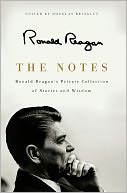 The Notes by Ronald Reagan: Book Cover