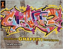 Graff 2: Next Level Graffiti Techniques