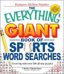 The Everything Giant Book of Sports Word Searches: Score big with over 300 all-star puzzles