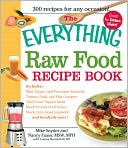 The Everything Raw Food Recipe Book