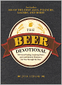 The Beer Devotional: A Daily Celebration of the World's Most Inspiring Beers