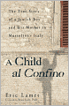 A Child al Confino: The True Story of a Jewish Boy and His Mother in Mussolini's Italy