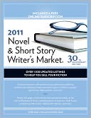 2011 Novel And Short Story Writer's Market