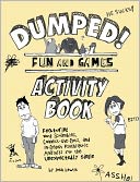 download Dumped! : Fun & Games Activity Book Featuring Word Scrambles, Connect-the-Dots, and in-depth Psychiatric Analysis for the Unexpectedly Single book