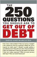 The 250 Questions You Should Ask to Get Out of Debt