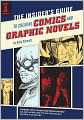 The Insider's Guide To Creating Comics And Graphic Novels