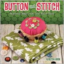 download Button and Stitch : Supercute Ways to Use Your Button Stash book