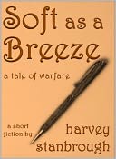Soft as a Breeze (Short Story)