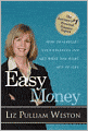 Easy Money: How to Simplify Your Finances and Get What You Want out of Life