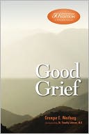 Good Grief 5oth Ann Lg Type Ed by Granger E. Westberg: Book Cover
