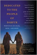 Dedicated to the People of Darfur: Writings on Fear, Risk, and Hope