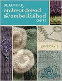 Beautiful Embroidered & Embellished Knits