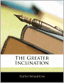The Greater Inclination