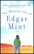 Miracle Life of Edgar Mint