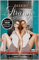 Passing Strange (Generation Dead Series #3)