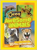 National Geographic Kids Awesome Animals: With Games, Facts, and 10 Pull-out Posters!