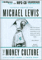 The Money Culture