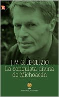 La conquista divina de Michoacán