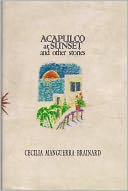 Acapulco at Sunset and Other Stories