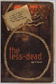 The Less-Dead