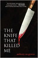 The Knife That Killed Me