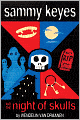 Sammy Keyes and the Night of Skulls