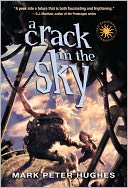 A Crack in the Sky