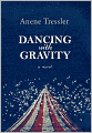 Dancing With Gravity