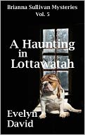 A Haunting in Lottawatah