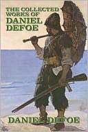 Robinson Crusoe and Other Works by Daniel Defoe