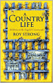 A Country Life: At Home in the English Countryside
