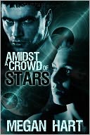 Amidst a Crowd of Stars