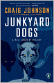 Junkyard Dogs (Walt Longmire Series #6)