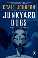 Junkyard Dogs (Walt Longmire Series #6)