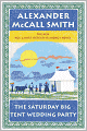 The Saturday Big Tent Wedding Party (No. 1 Ladies' Detective Agency Series #12)