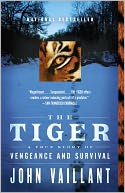 The Tiger: A True Story of Vengeance and Survival