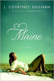 Maine by J. Courtney Sullivan: Book Cover
