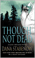 Though Not Dead (Kate Shugak Series #18)