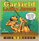 Garfield Lard of the Jungle: His 52nd Book