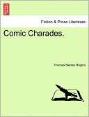 Comic Charades.