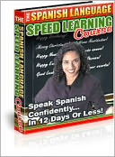 The Spanish Language Speed Learning Course