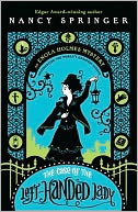 The Case of the Left-Handed Lady (Enola Holmes Series #2)