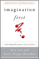 Imagination First: Unlocking the Power of Possibility