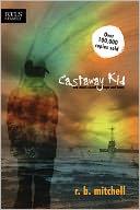 Castaway Kid by R. B. Mitchell: Book Cover