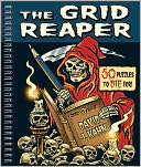 The Grid Reaper: 50 Puzzles to Die For
