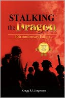 Stalking The Dragon