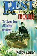 Rest in the Day of Trouble